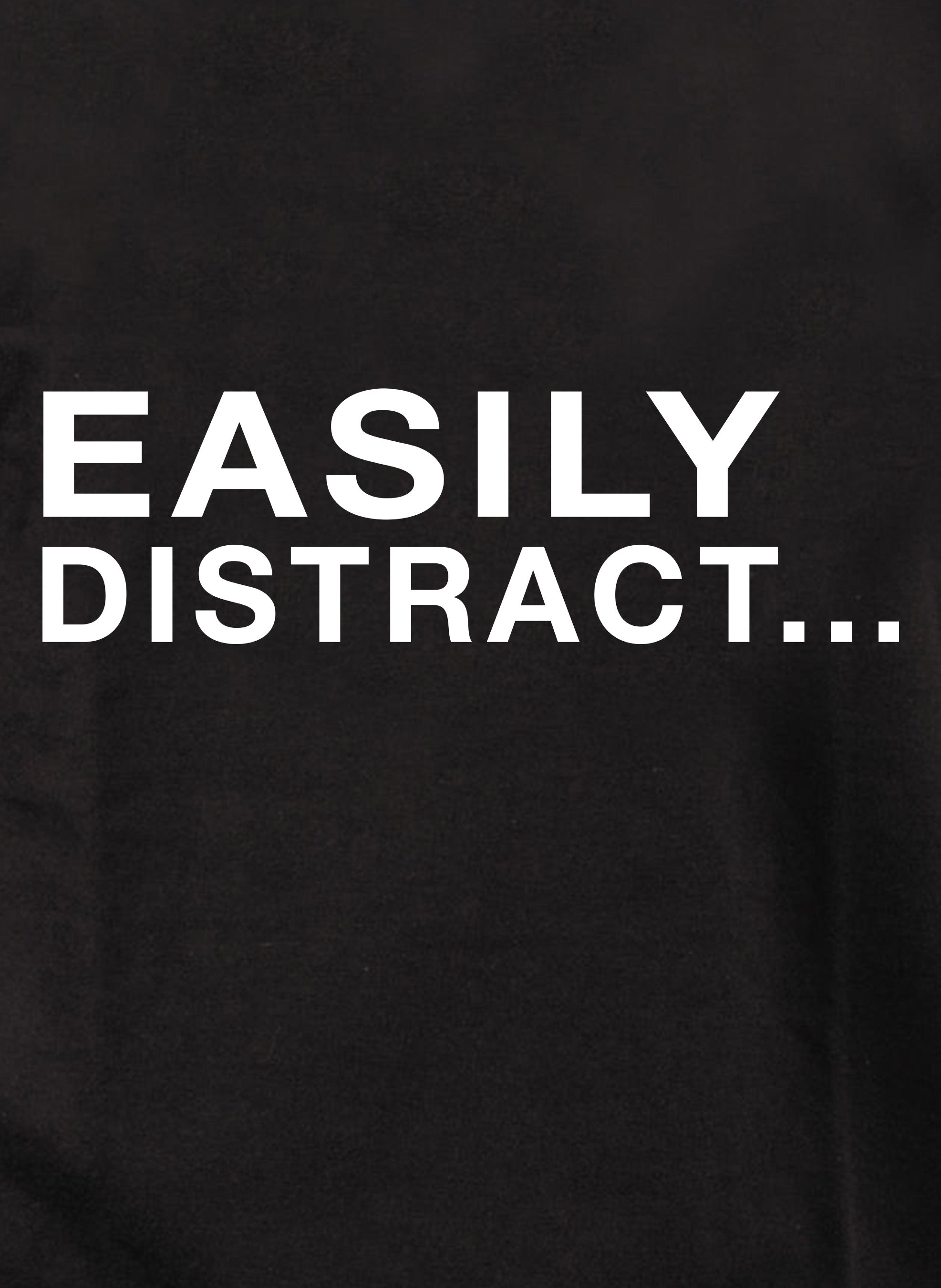 Easily Distract Kids T-Shirt