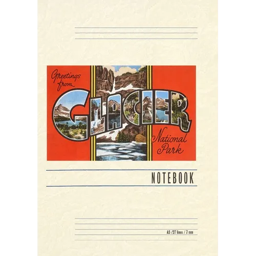 Vintage Lined Notebook Greetings from Glacier Park, Montana - Paperback