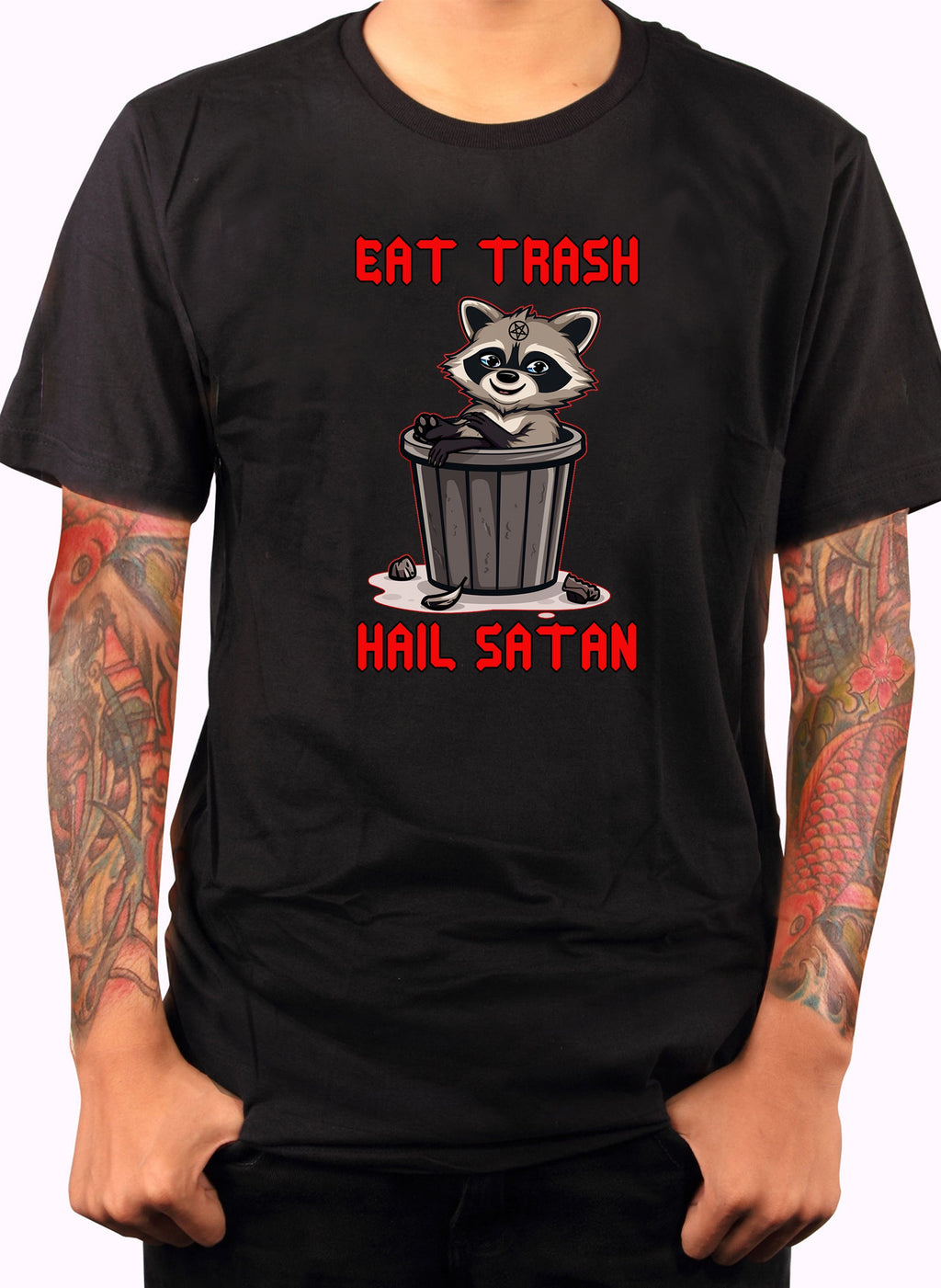 Eat Trash Hail Satan T-Shirt