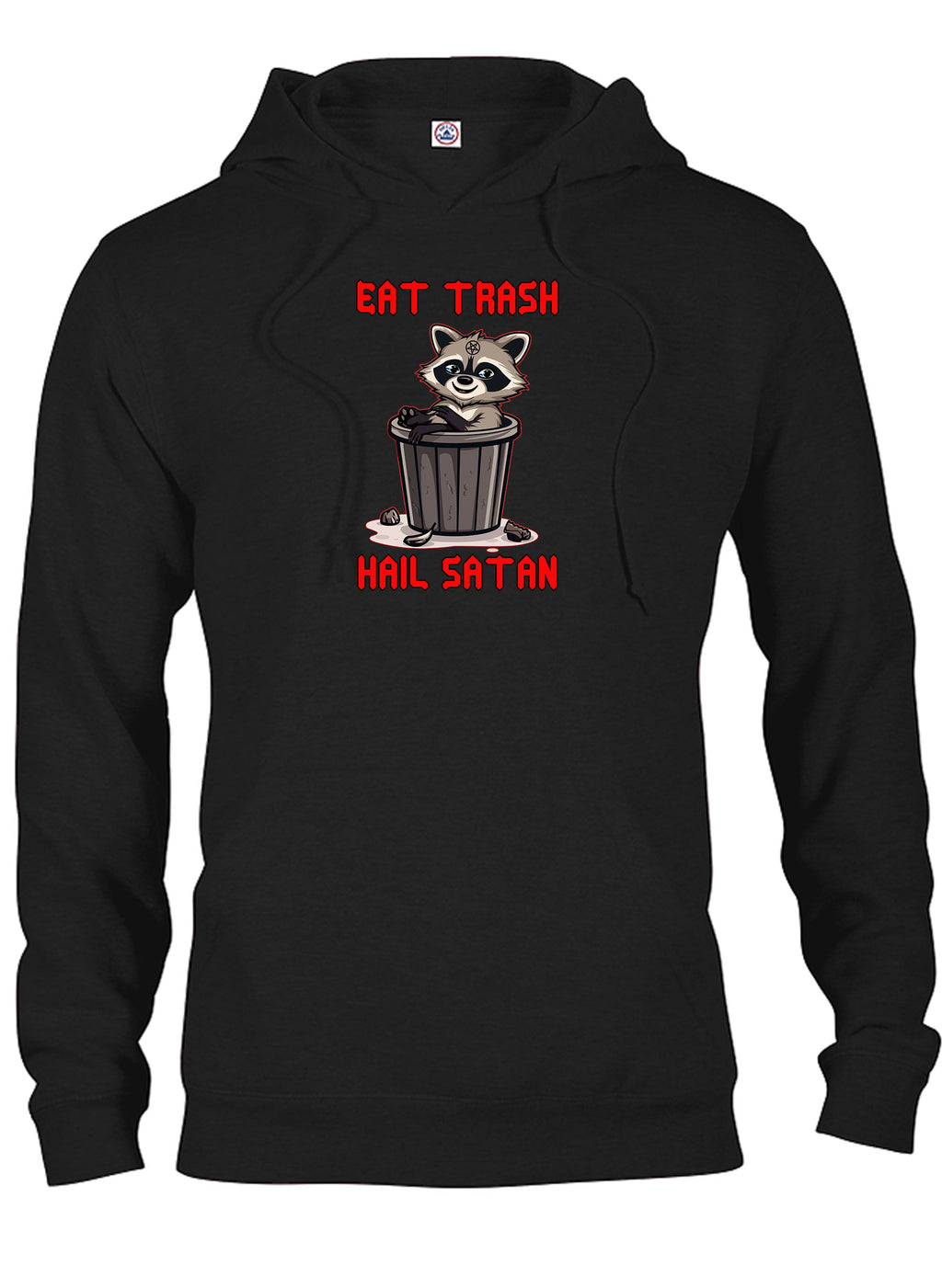 Eat Trash Hail Satan T-Shirt