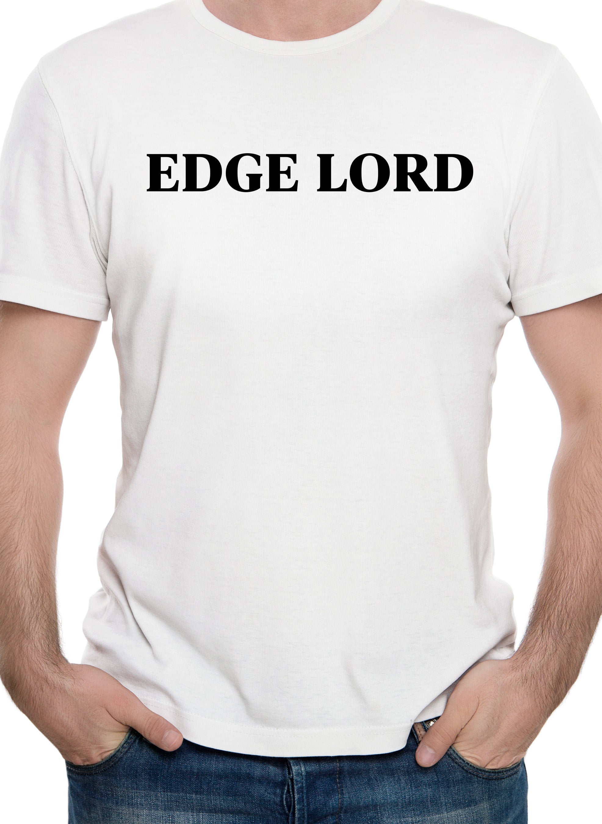 Edge Lord T-Shirt