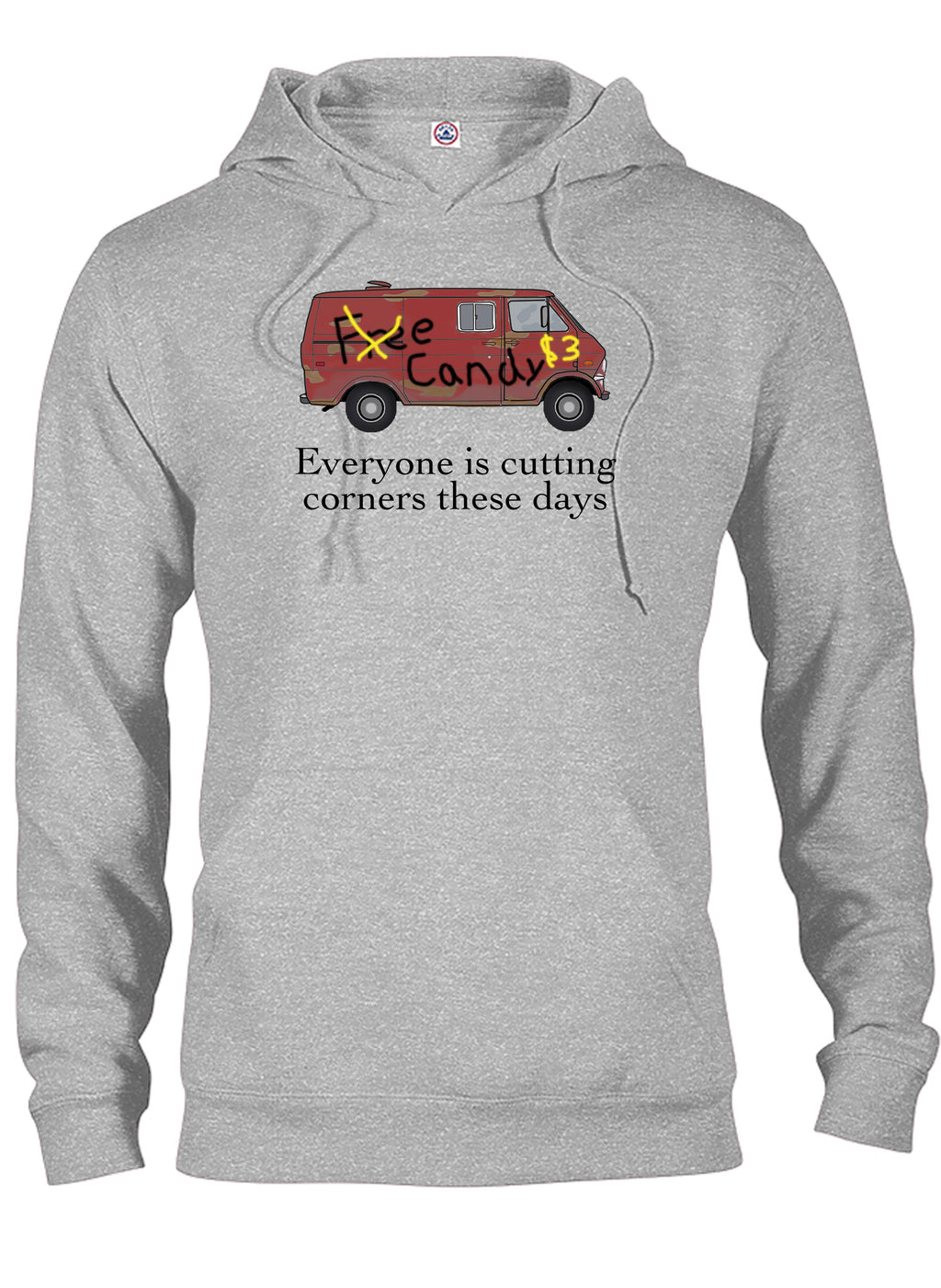 Everyone is cutting corners these days T-Shirt