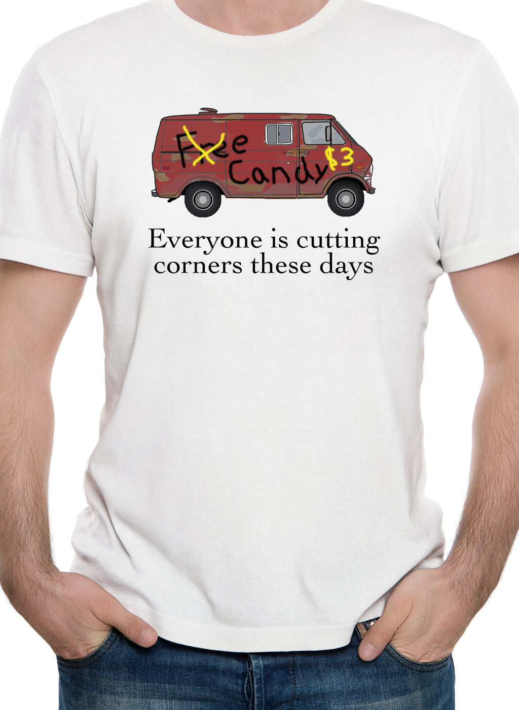 Everyone is cutting corners these days T-Shirt