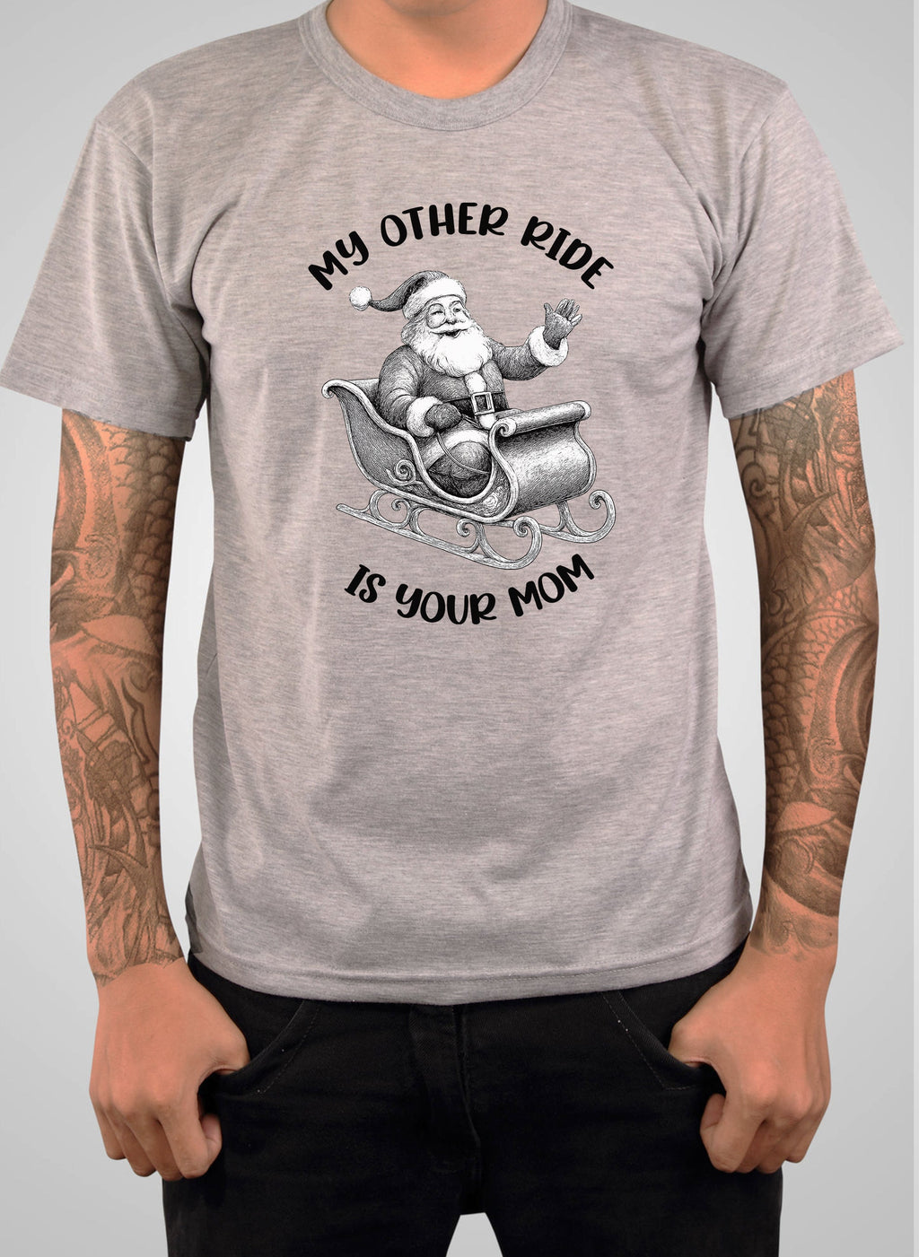 My Other Ride Is Your Mom T-Shirt