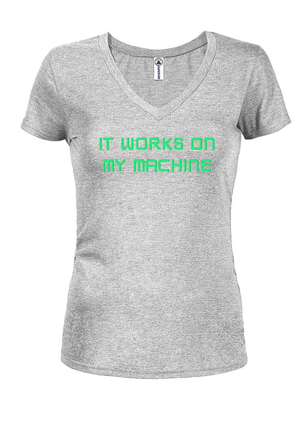 It works on my machine T-Shirt