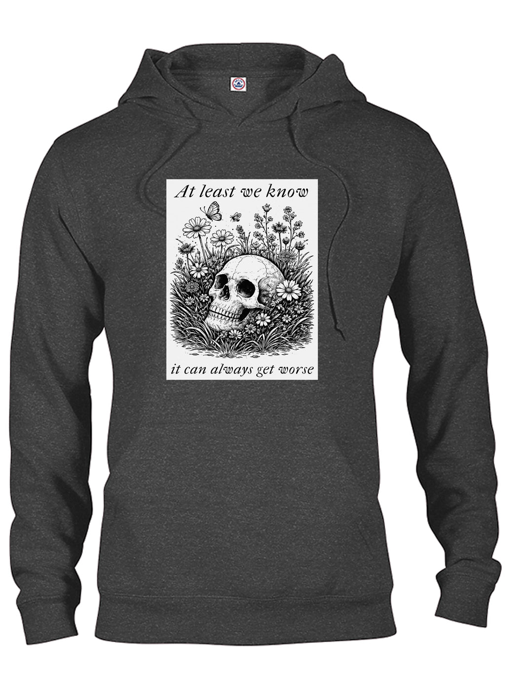 At least we know it can always get worse T-Shirt