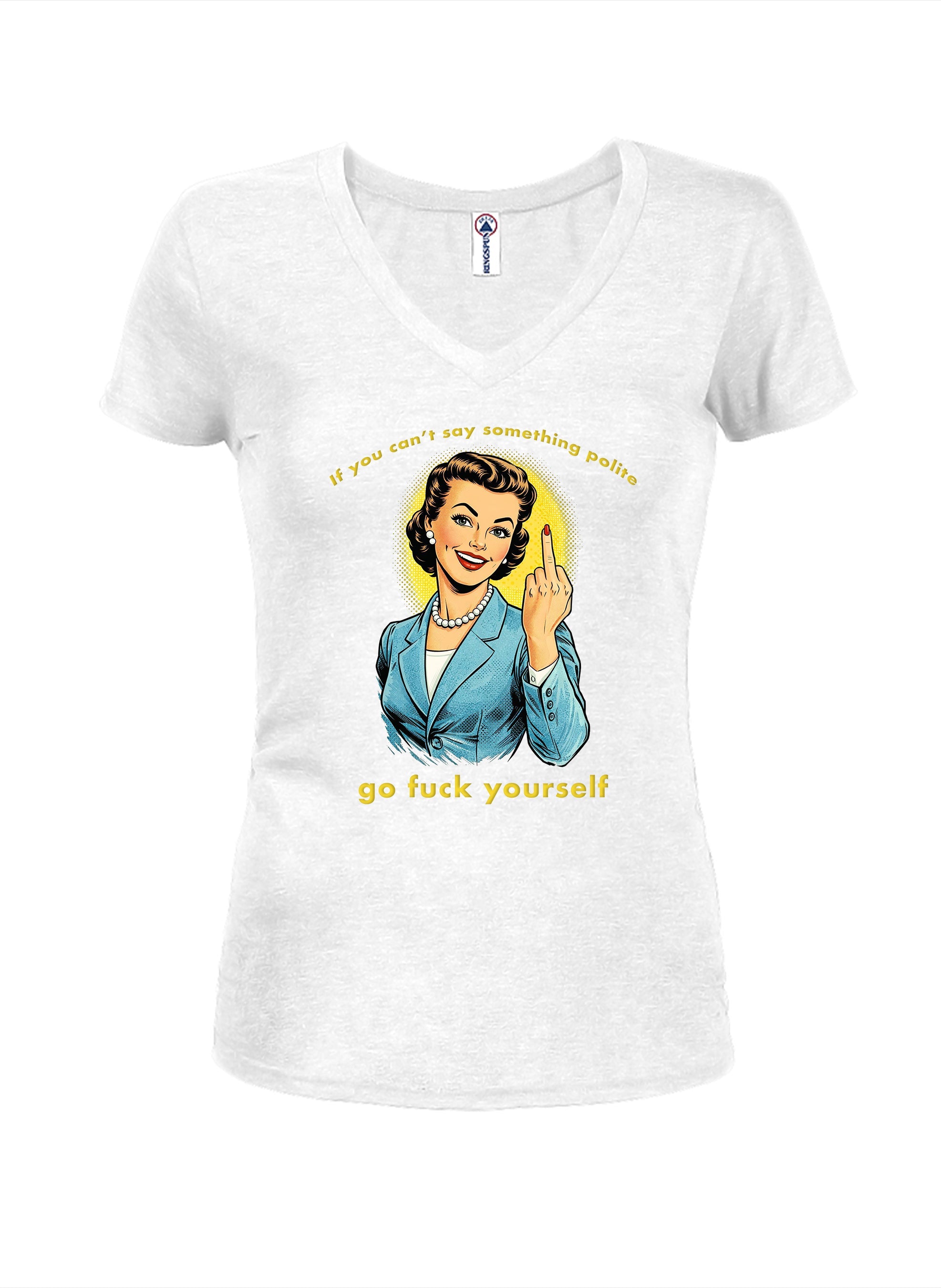 If you can't say something polite T-Shirt