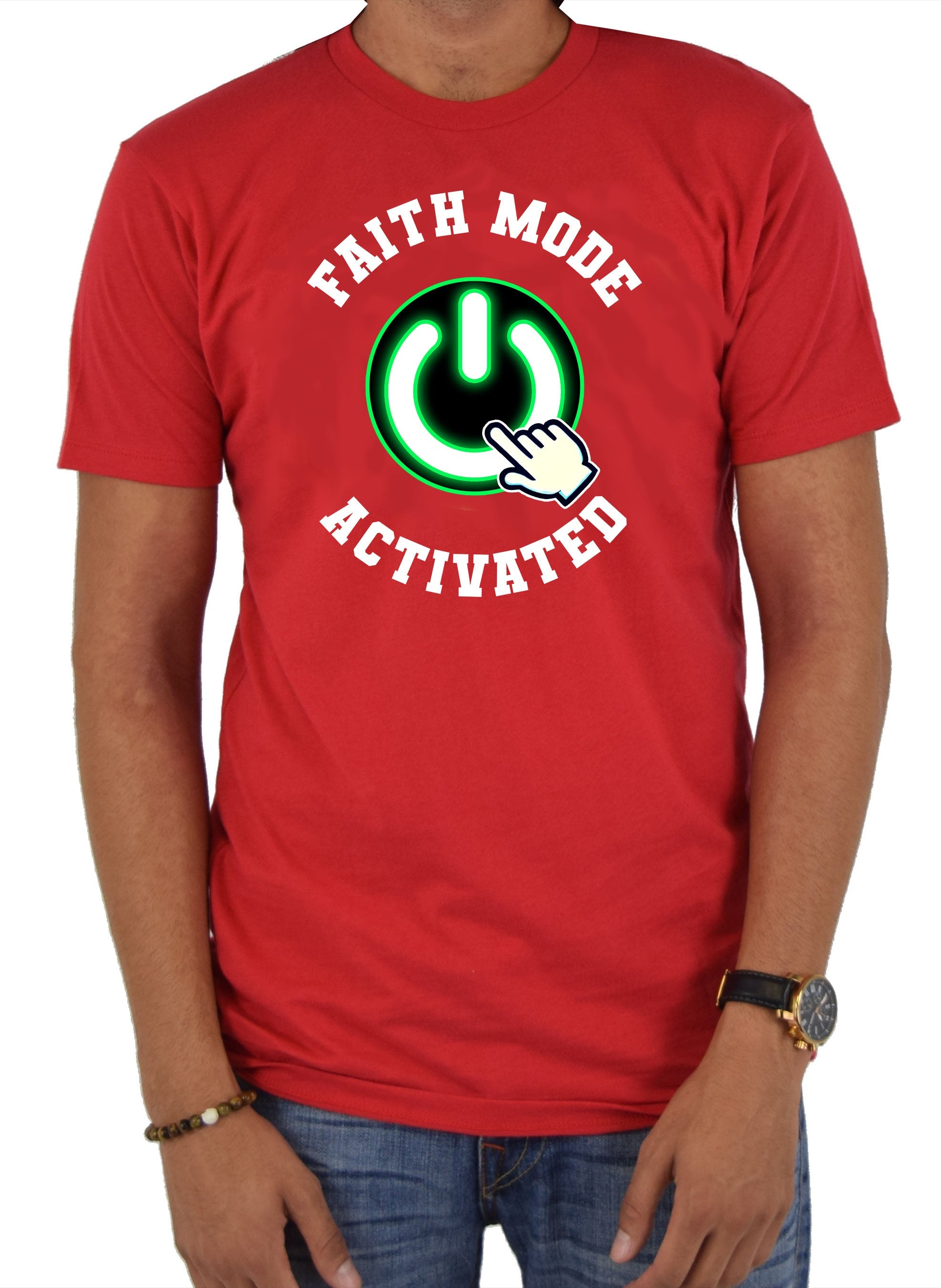 Faith Mode Activated T-Shirt