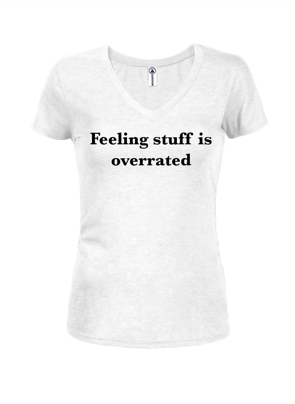 Feeling stuff is overrated T-Shirt