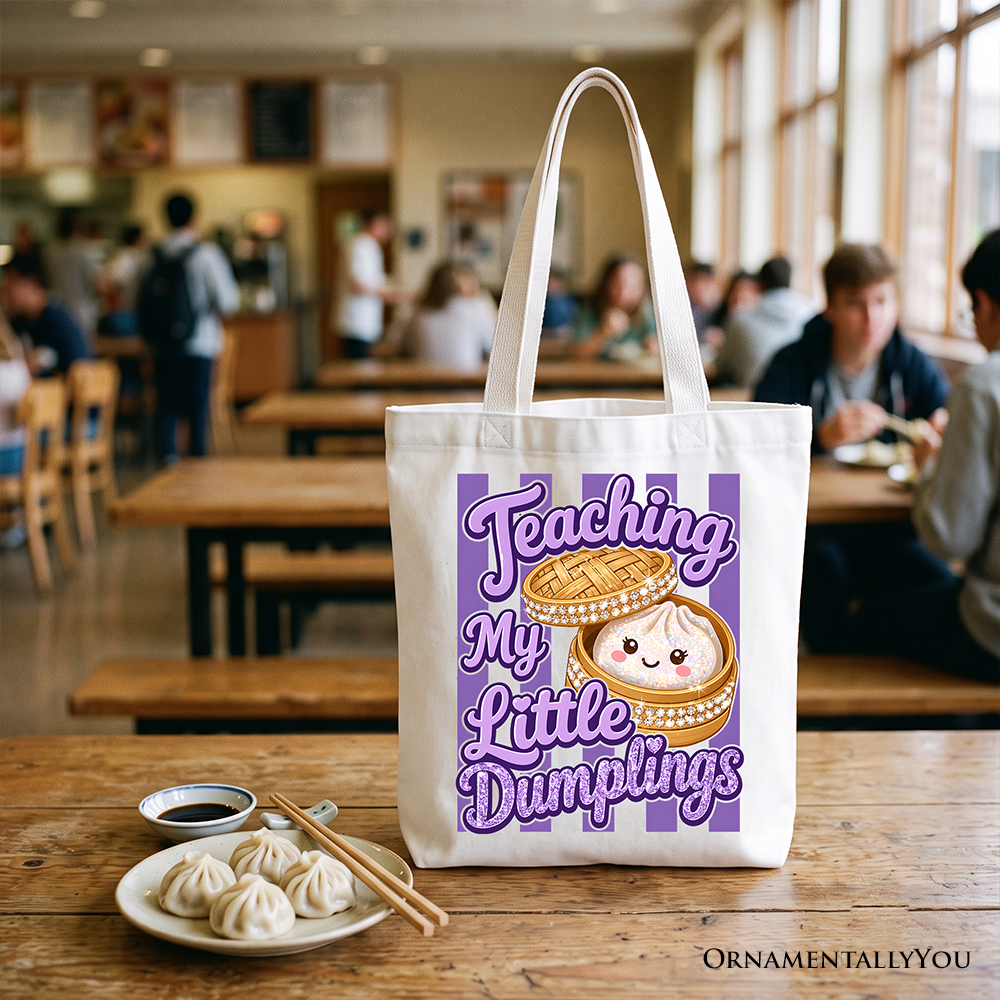 Teaching My Little Dumplings Tote Bag, Cute Teacher Kawaii Dumpling Gift Shopper