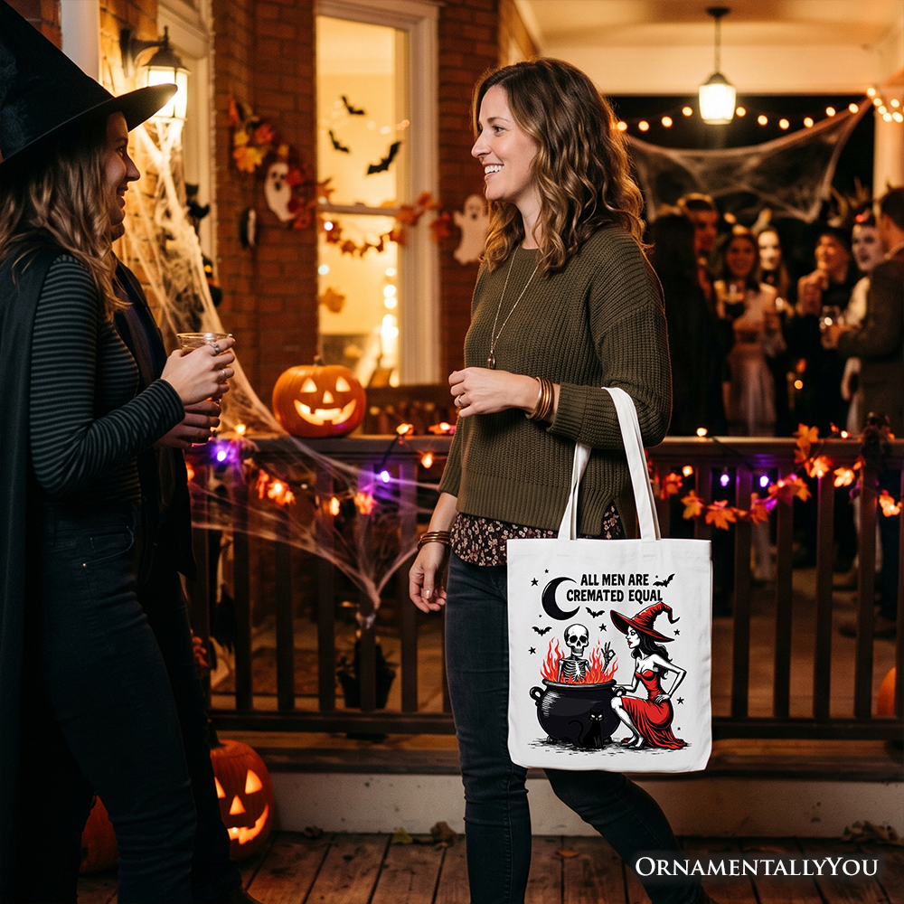 All Men Are Cremated Equal Halloween Tote Bag, Funny Witch