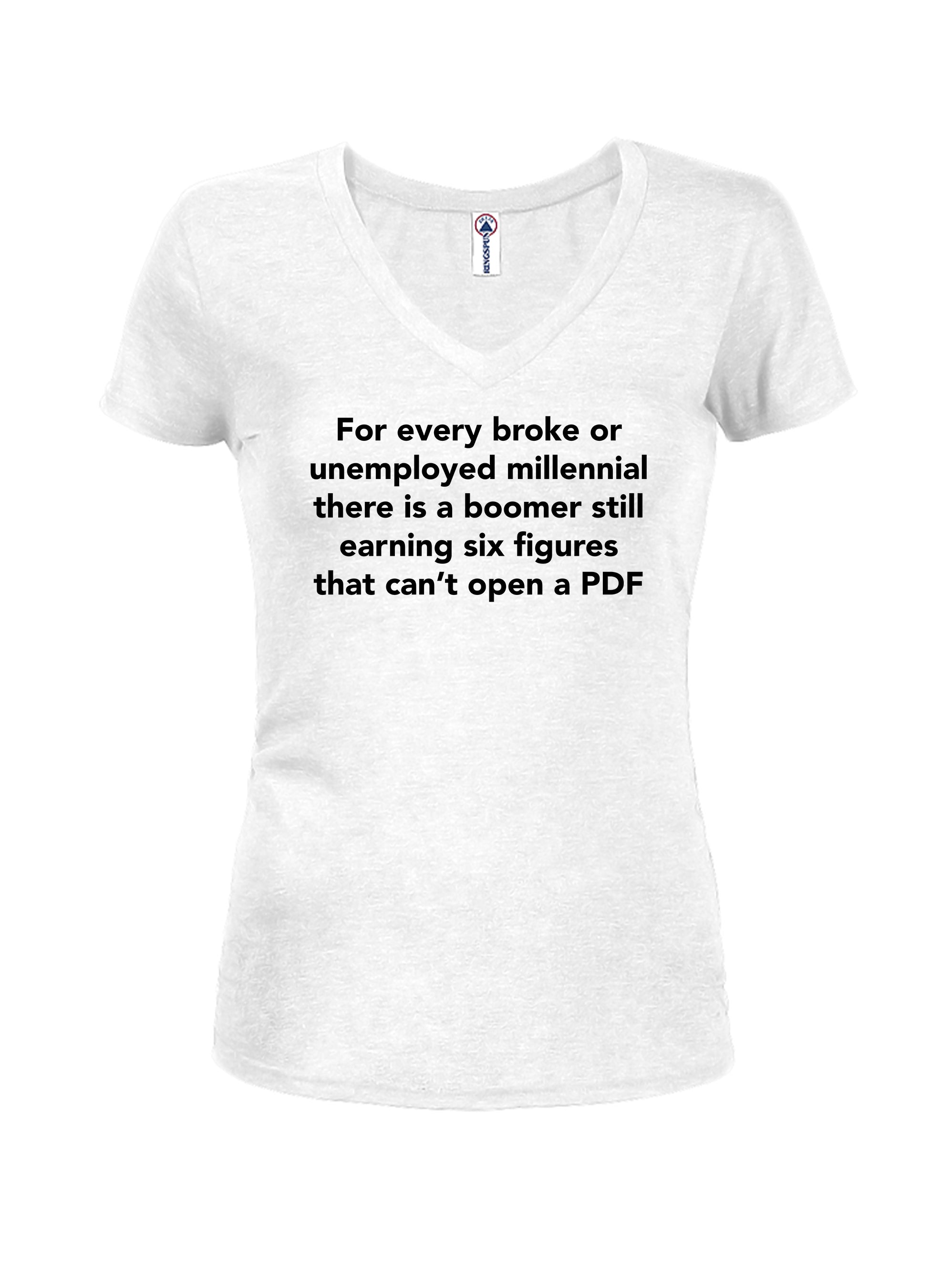 For every broke or unemployed millennial T-Shirt