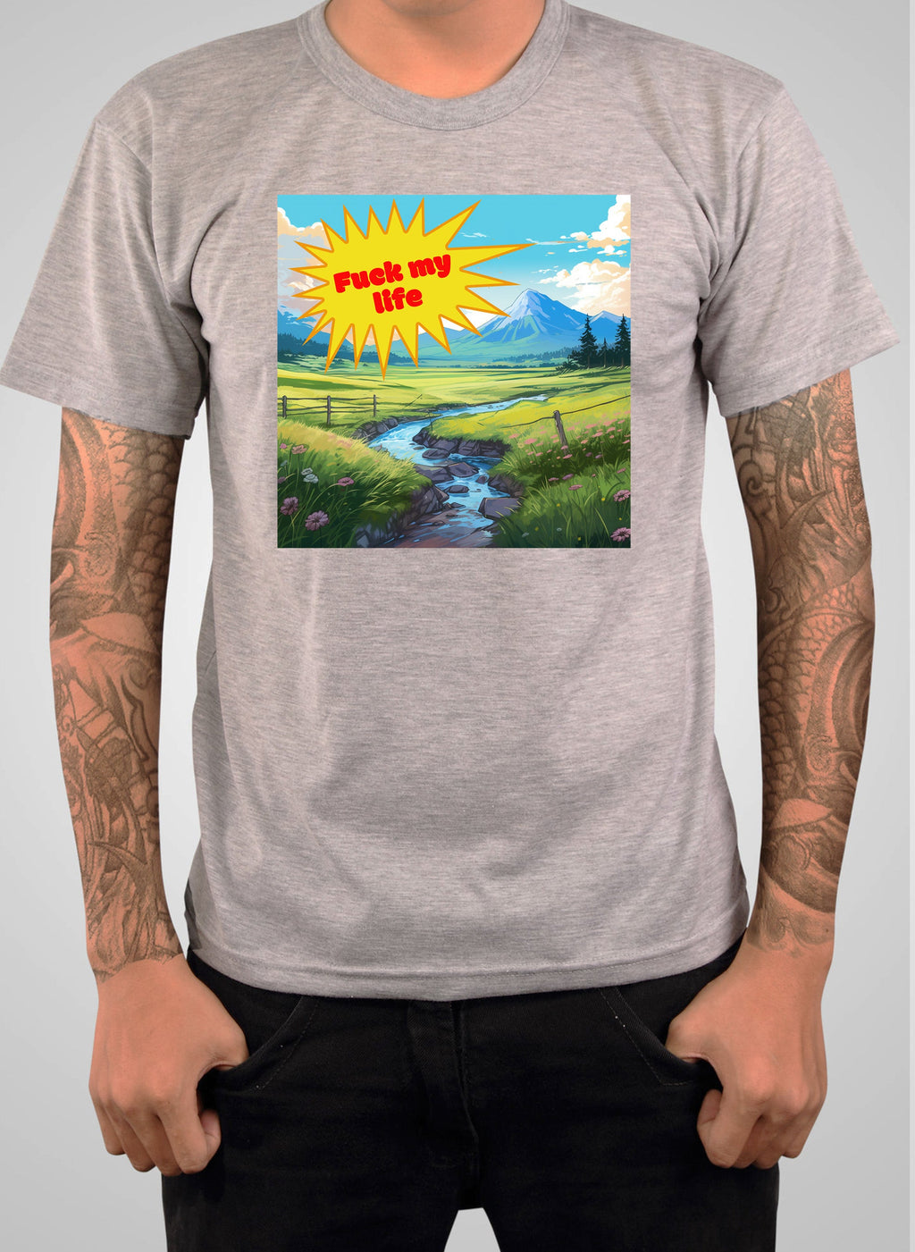 Fuck my life T-Shirt