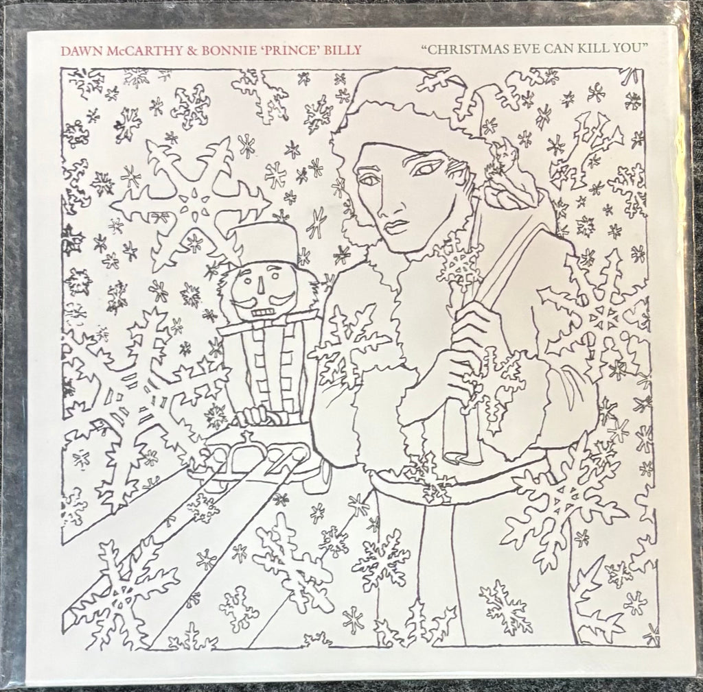 BONNIE PRINCE BILLY/DAWN MCCARTHY - CHRISTMAS EVE CAN KILL YOU 7" Vinyl Record