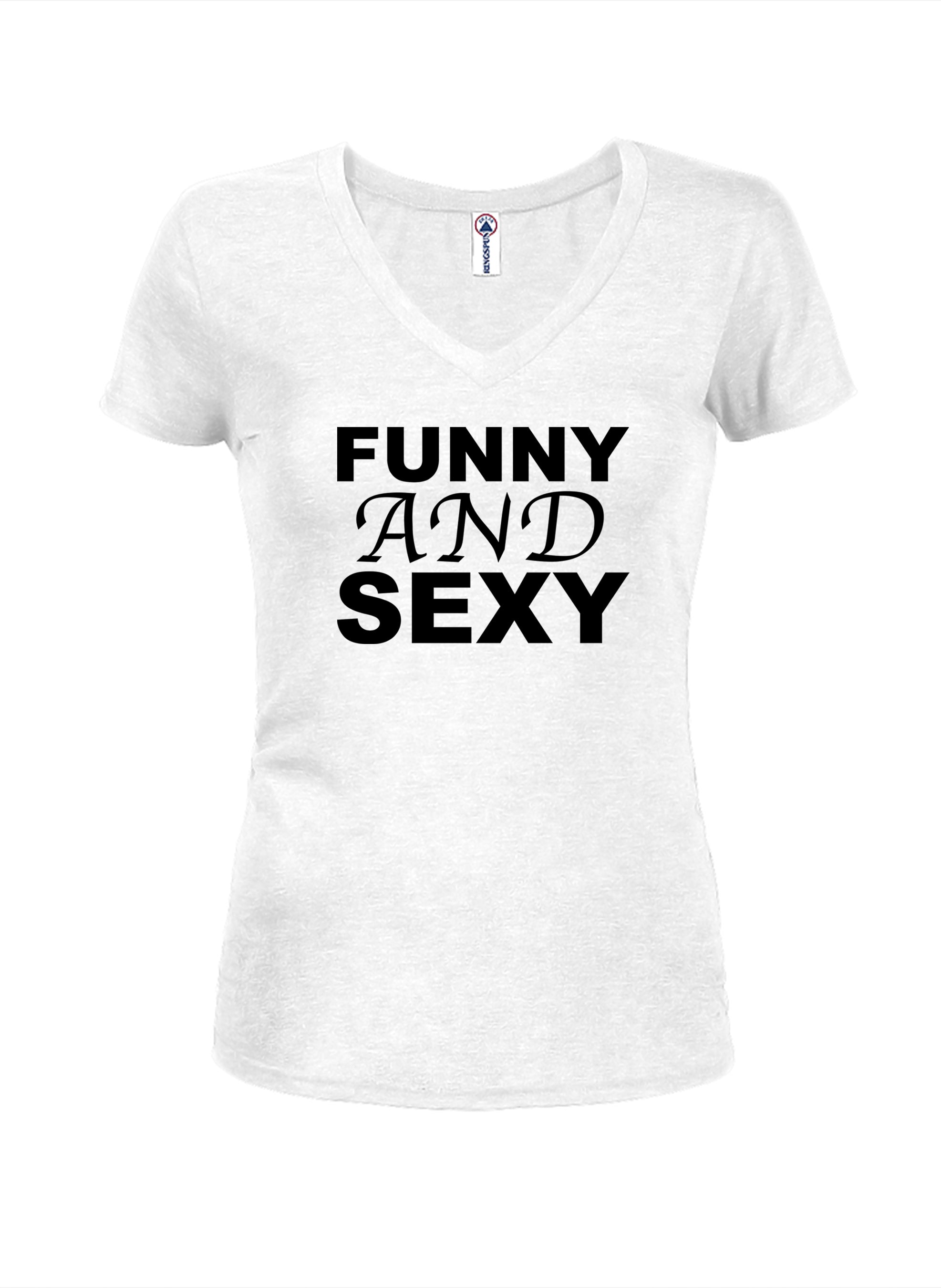 Funny and Sexy T-Shirt
