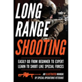 Long Range Shooting: An Illustrated Manual - Paperback