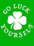 Go Luck Yourself Kids T-Shirt