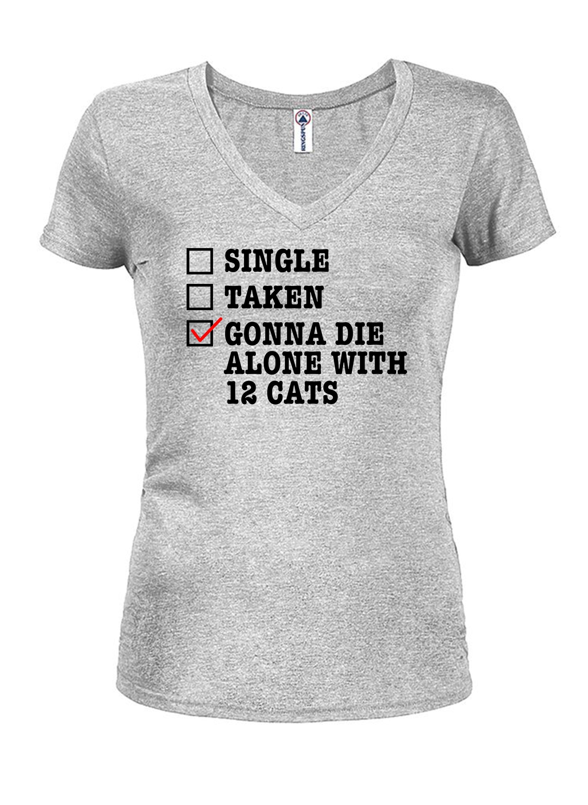 Gonna Die Alone With 12 Cats T-Shirt