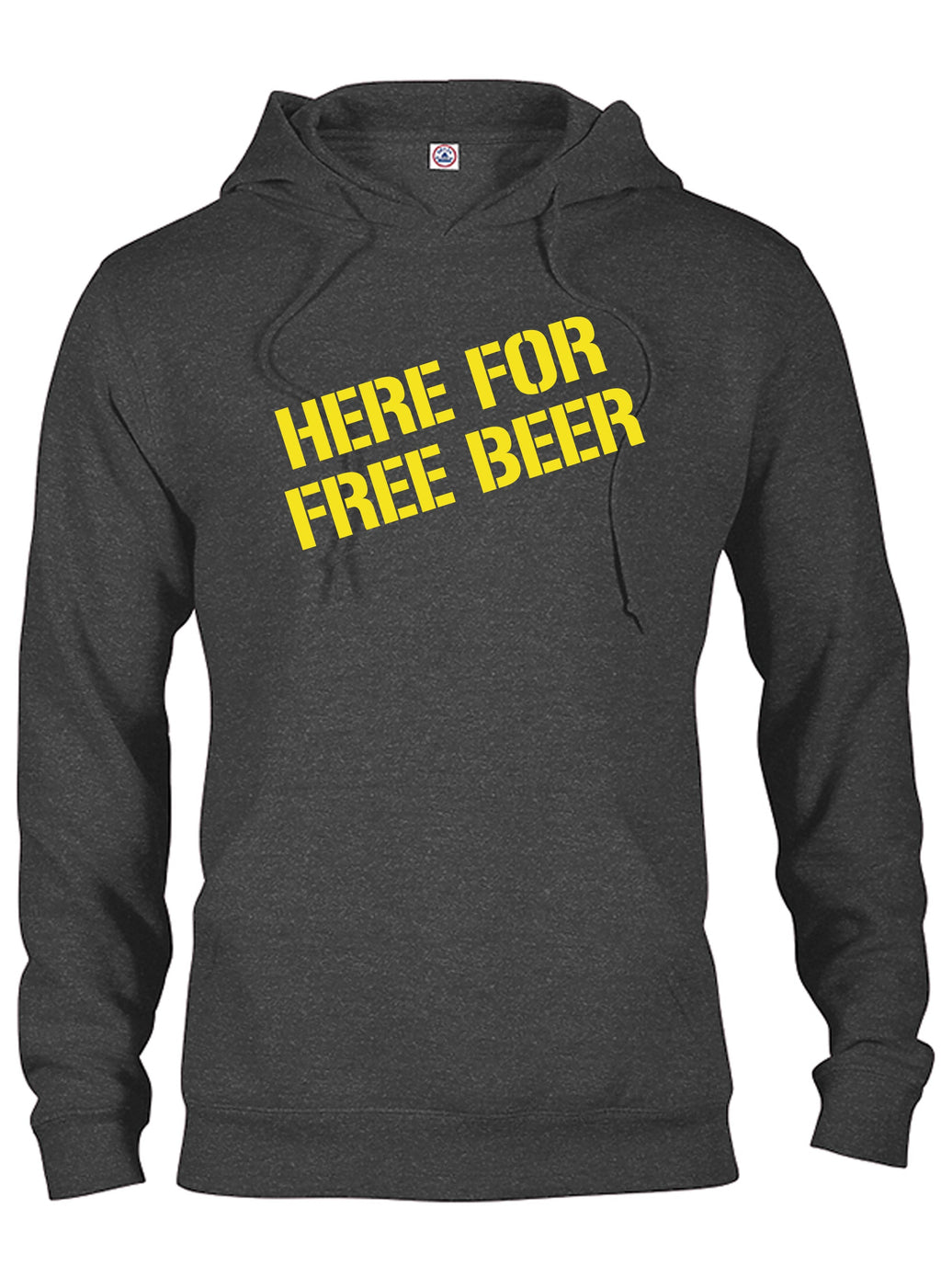 Here For Free Beer T-Shirt