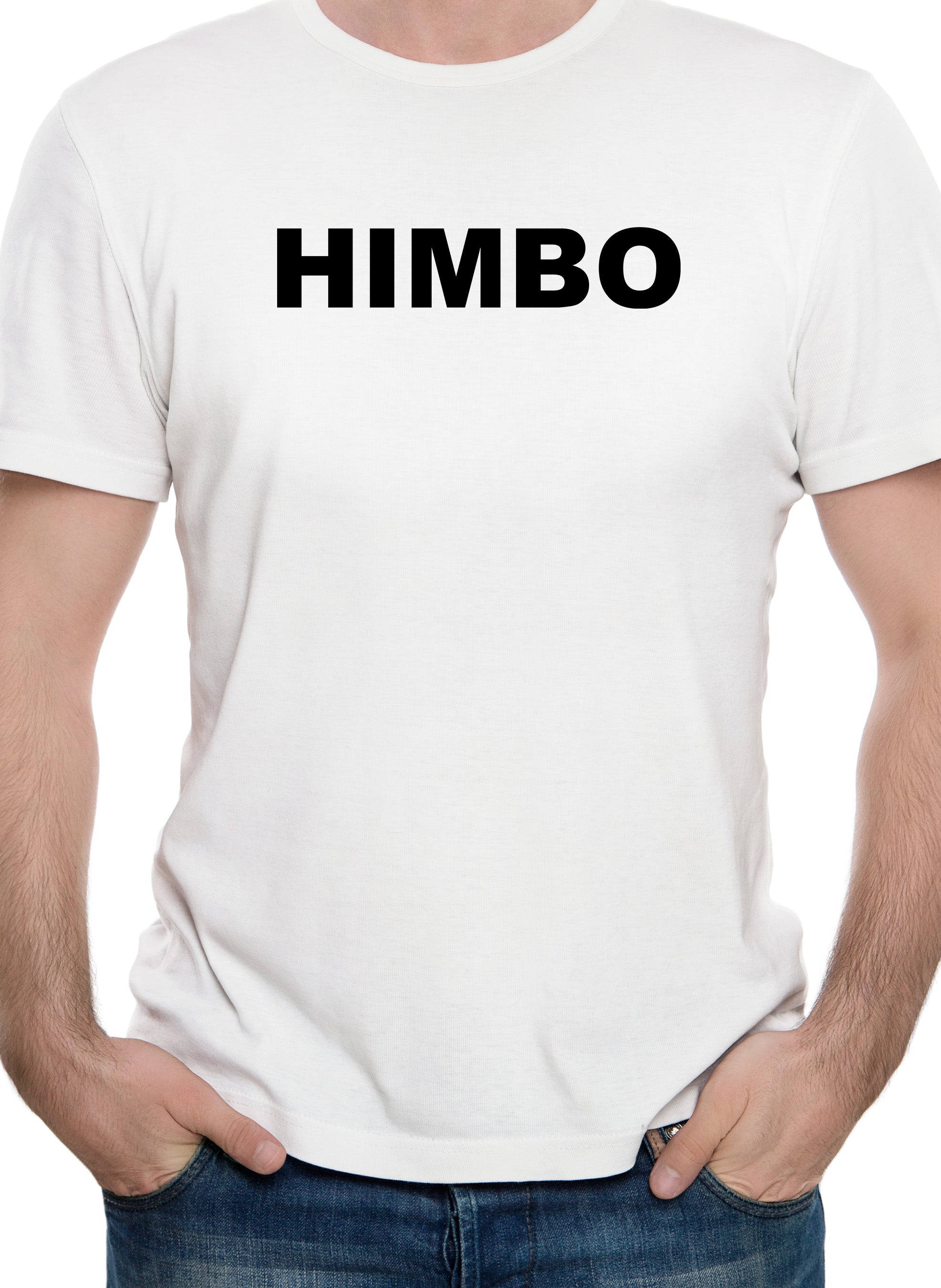 Himbo T-Shirt