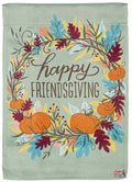 Happy Friendsgiving Wreath Garden Flag 2 Sided