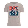 FIGHT FIGHT FIGHT Tee - 2847