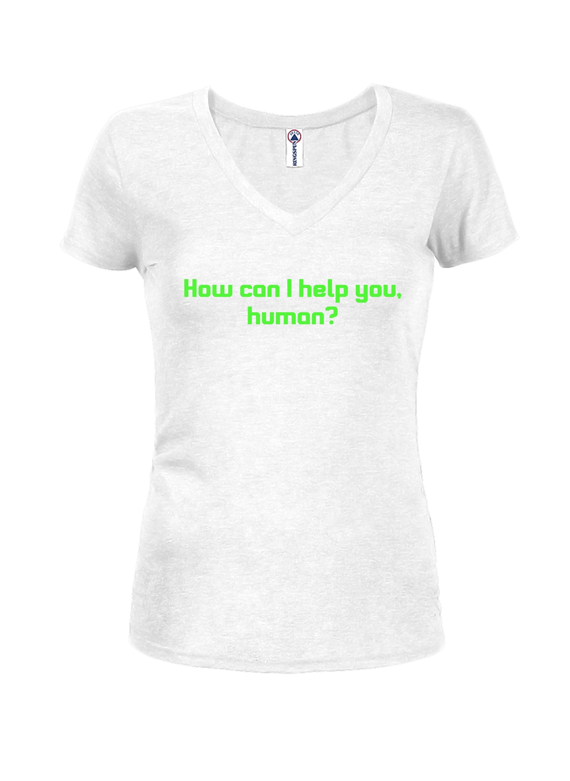 How can I help you, human? T-Shirt