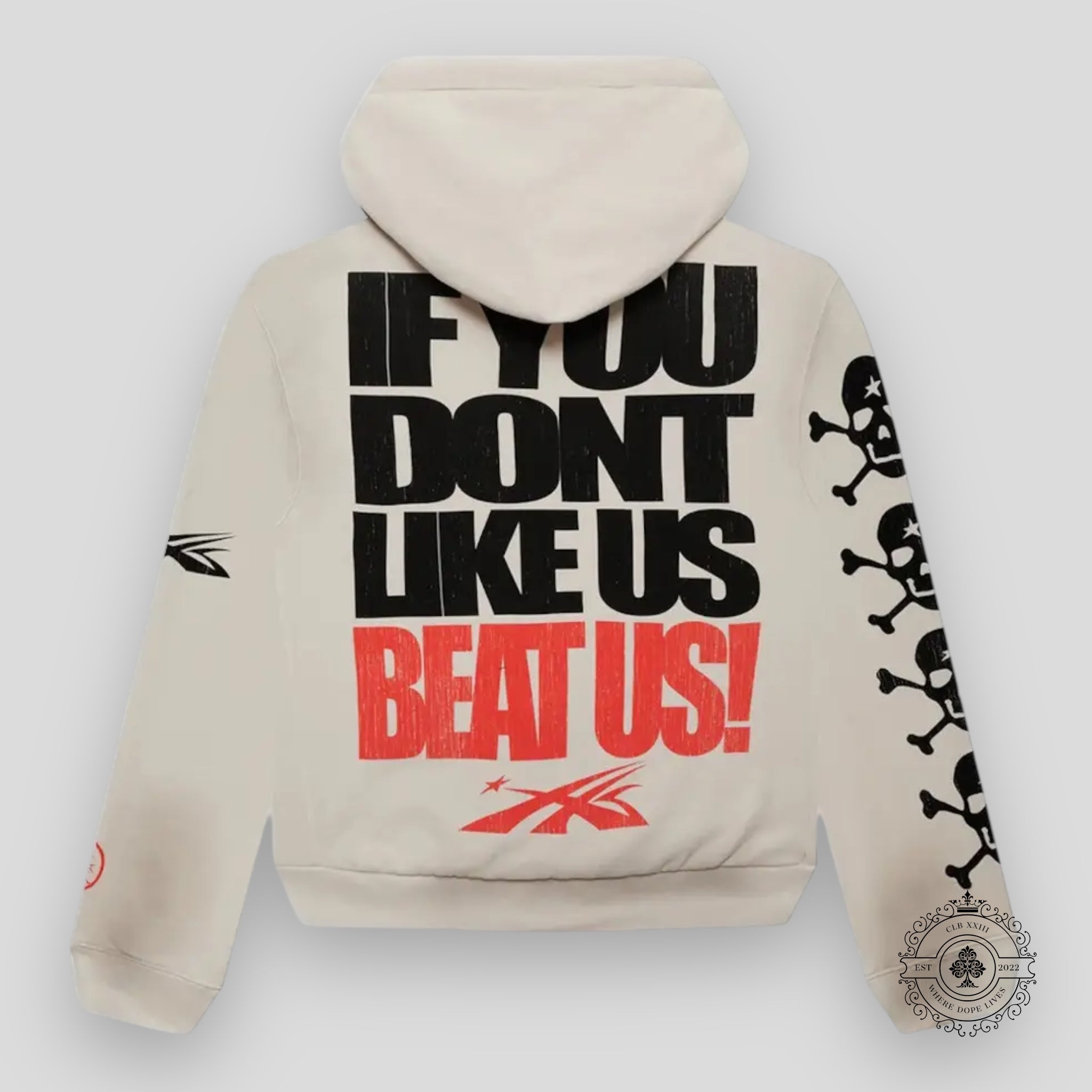 Hellstar If You Don't Like Us Beat Us Hoodie
