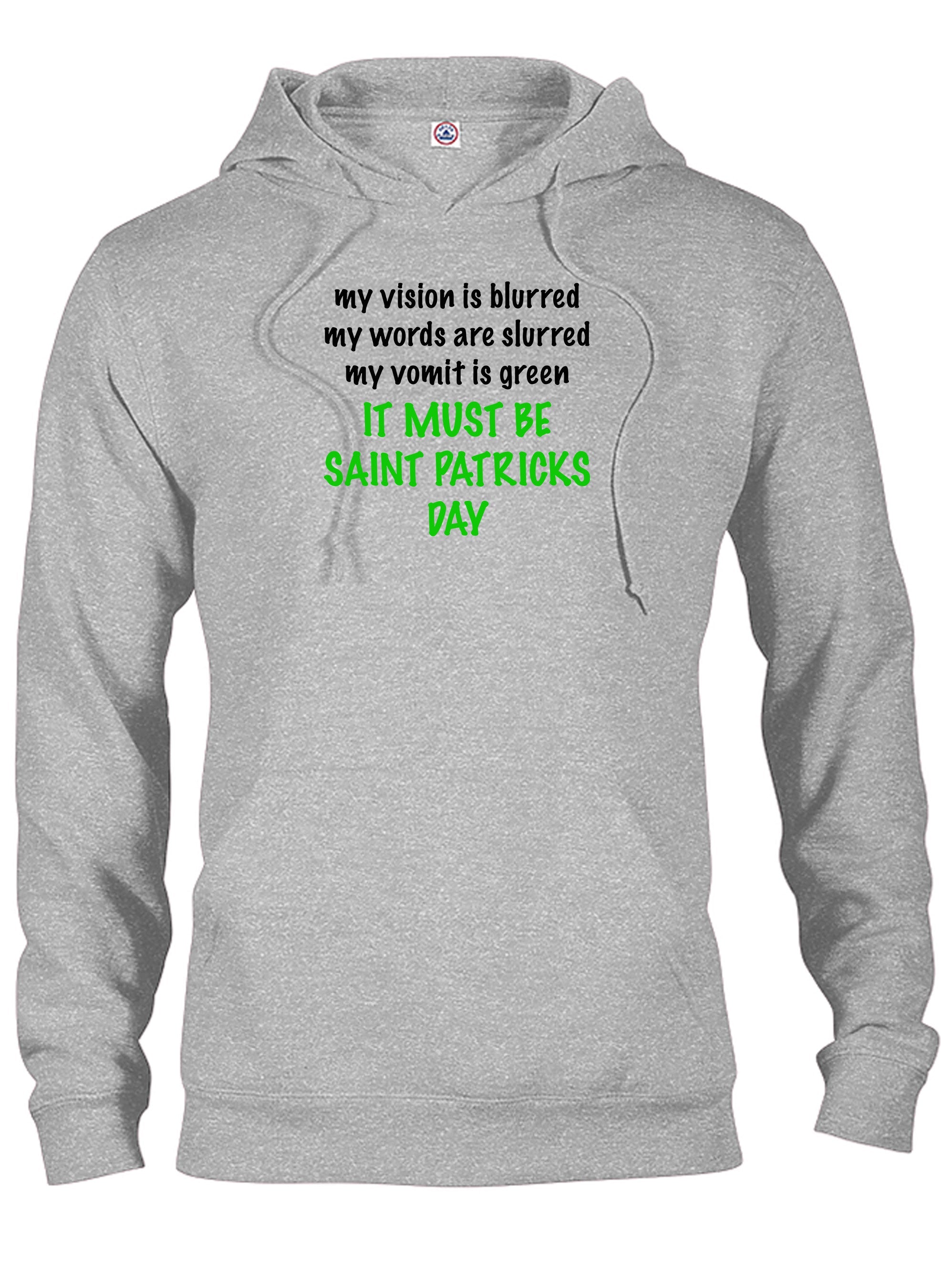 It Must Be Saint Patricks Day T-Shirt