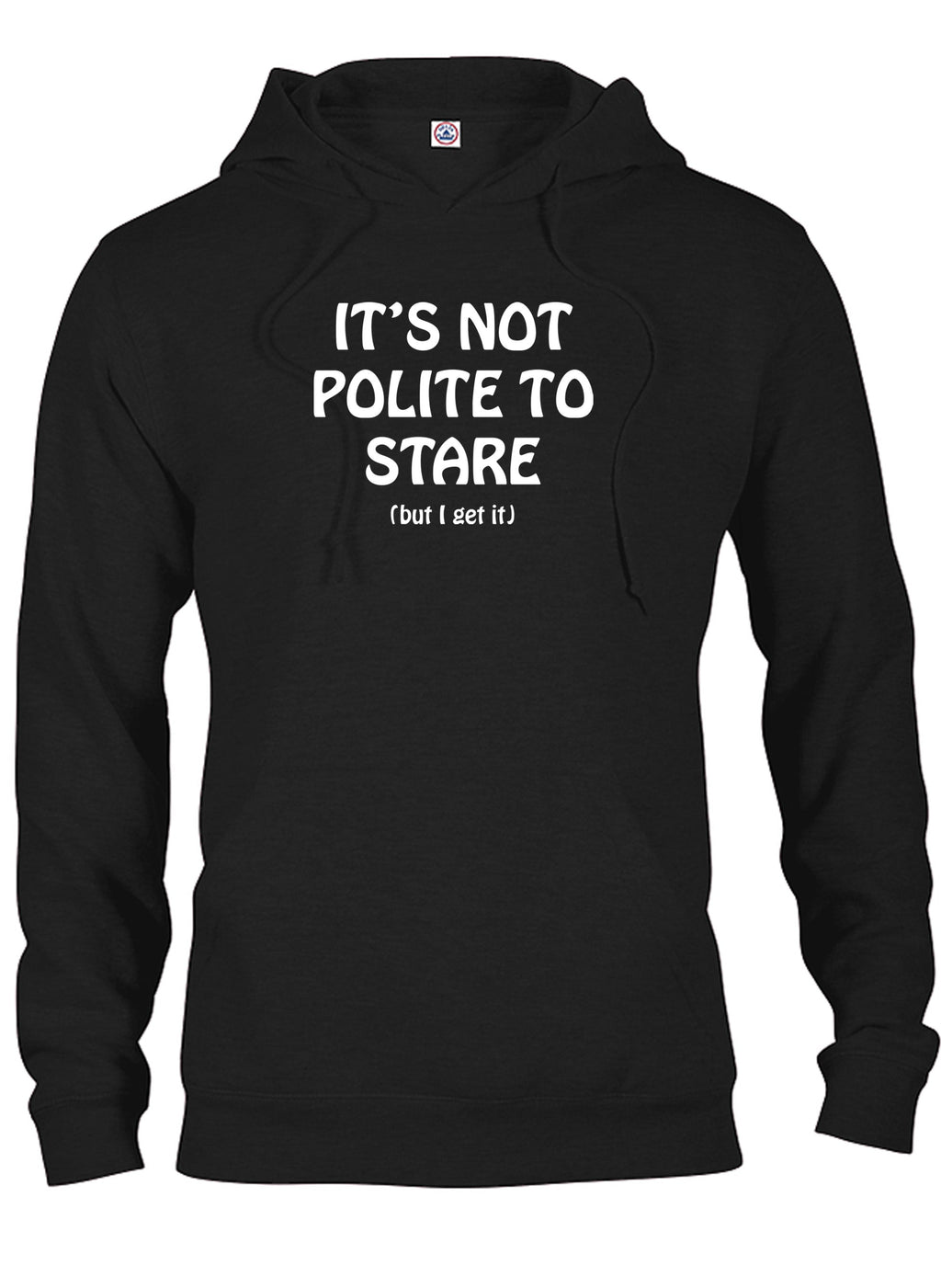It’s Not Polite To Stare T-Shirt
