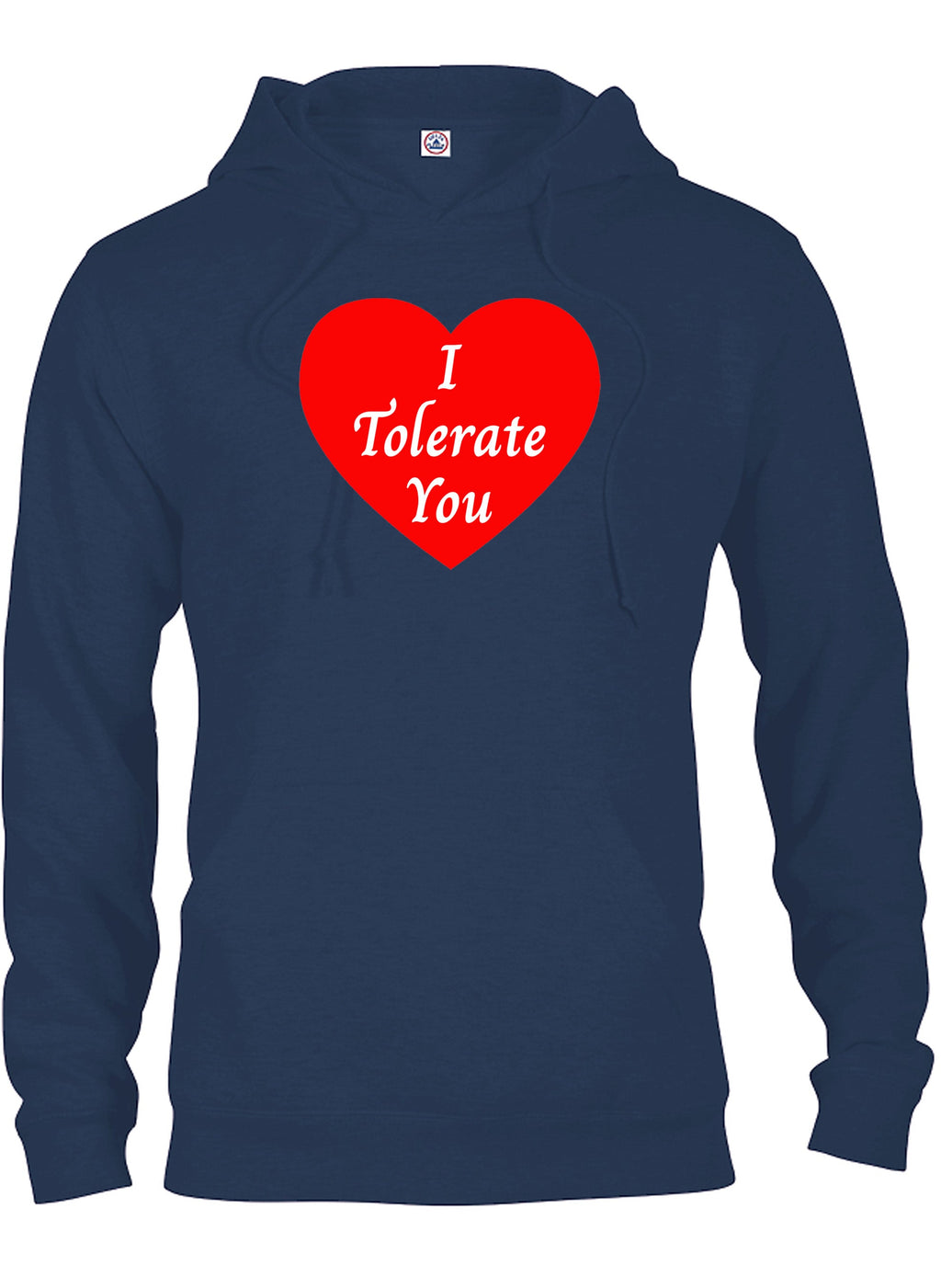 I  Tolerate You T-Shirt
