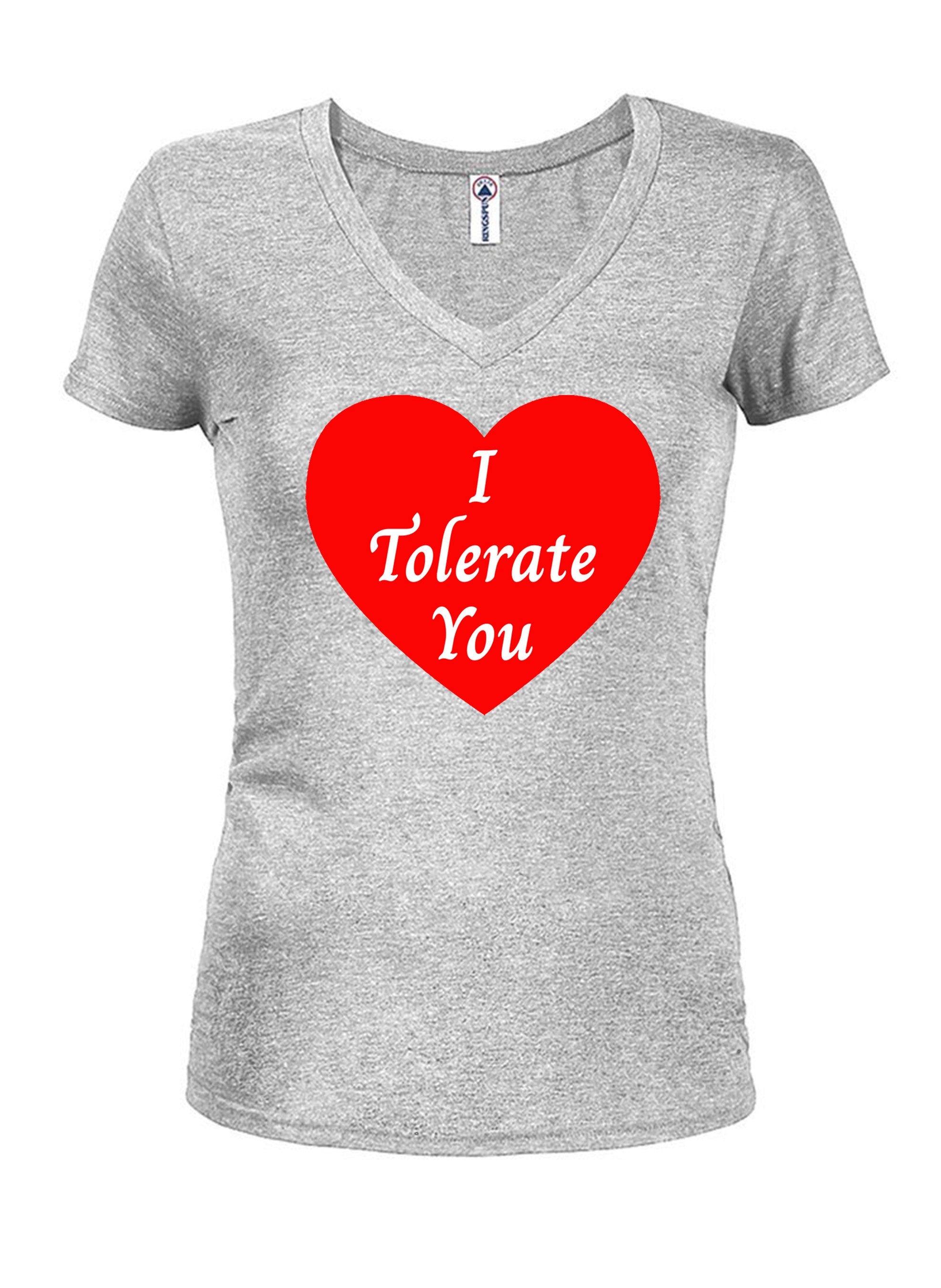 I  Tolerate You T-Shirt