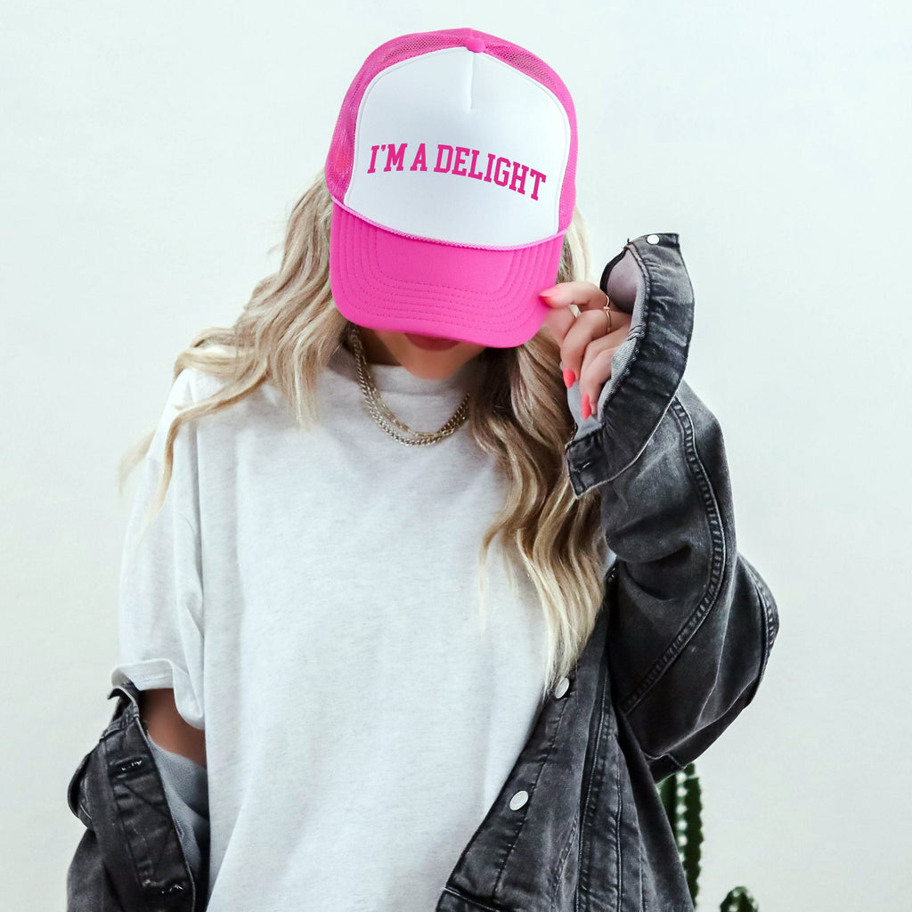 I'm A Delight, Sassy, Funny Bright Pink Bold Playful Statement Snapback Trucker Hat