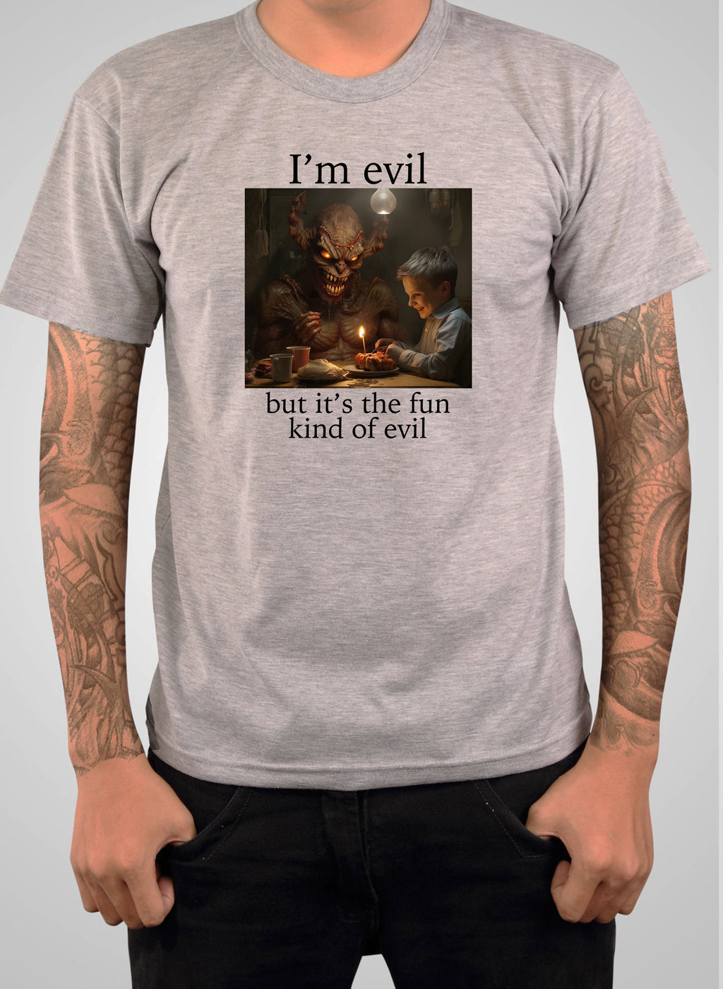 I’m evil but it's the fun kind of evil T-Shirt