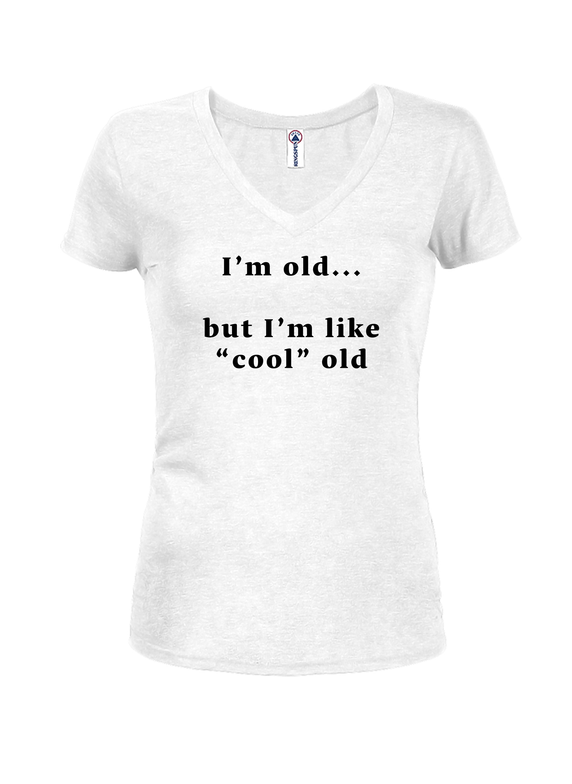 I’m old...  but I’m like “cool” old T-Shirt