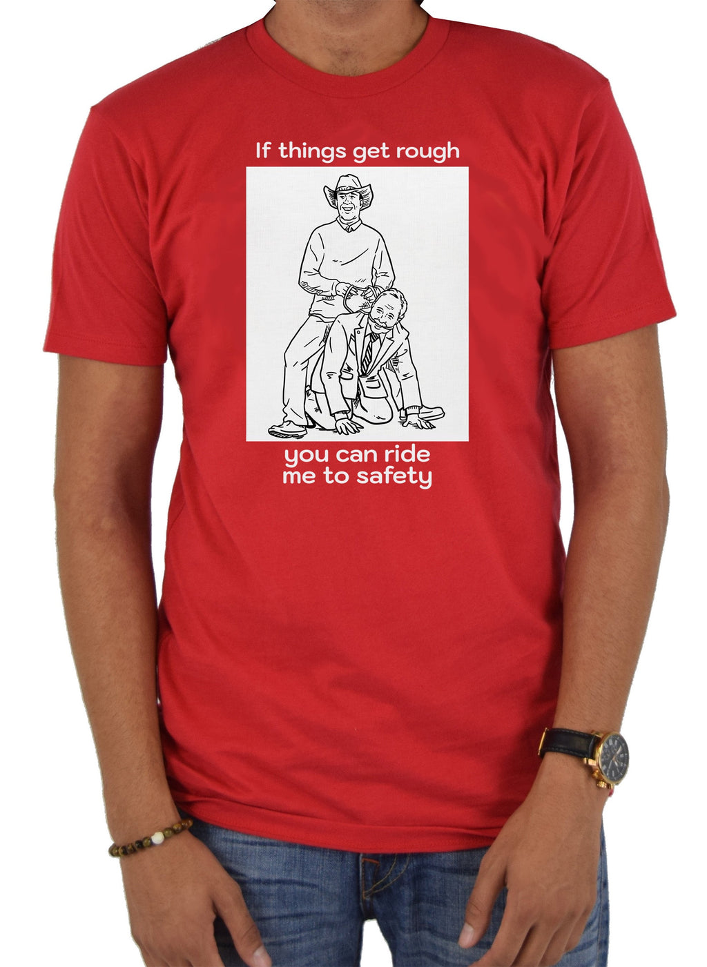 If things get rough you can ride me to safety T-Shirt