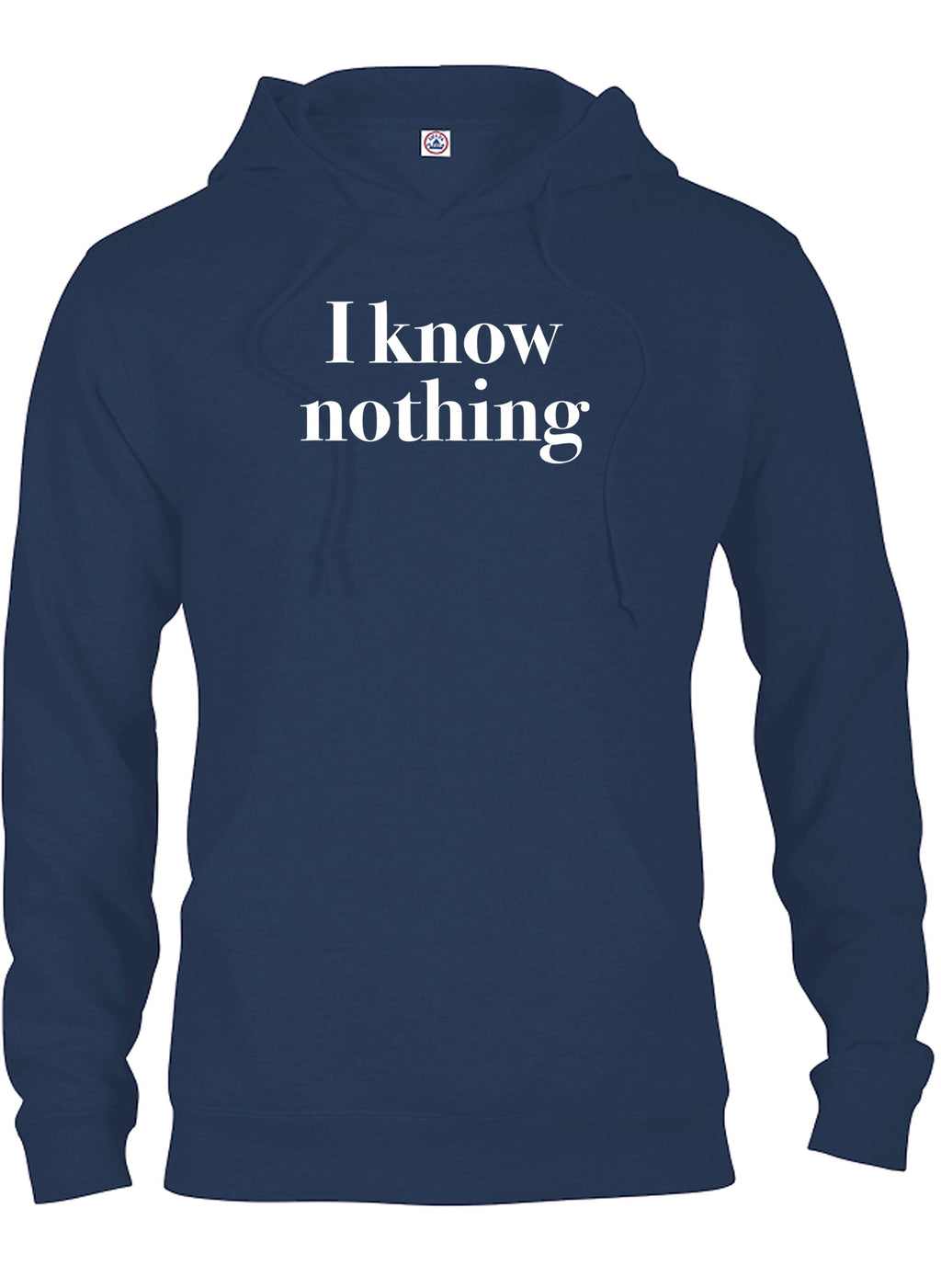 I know nothing T-Shirt