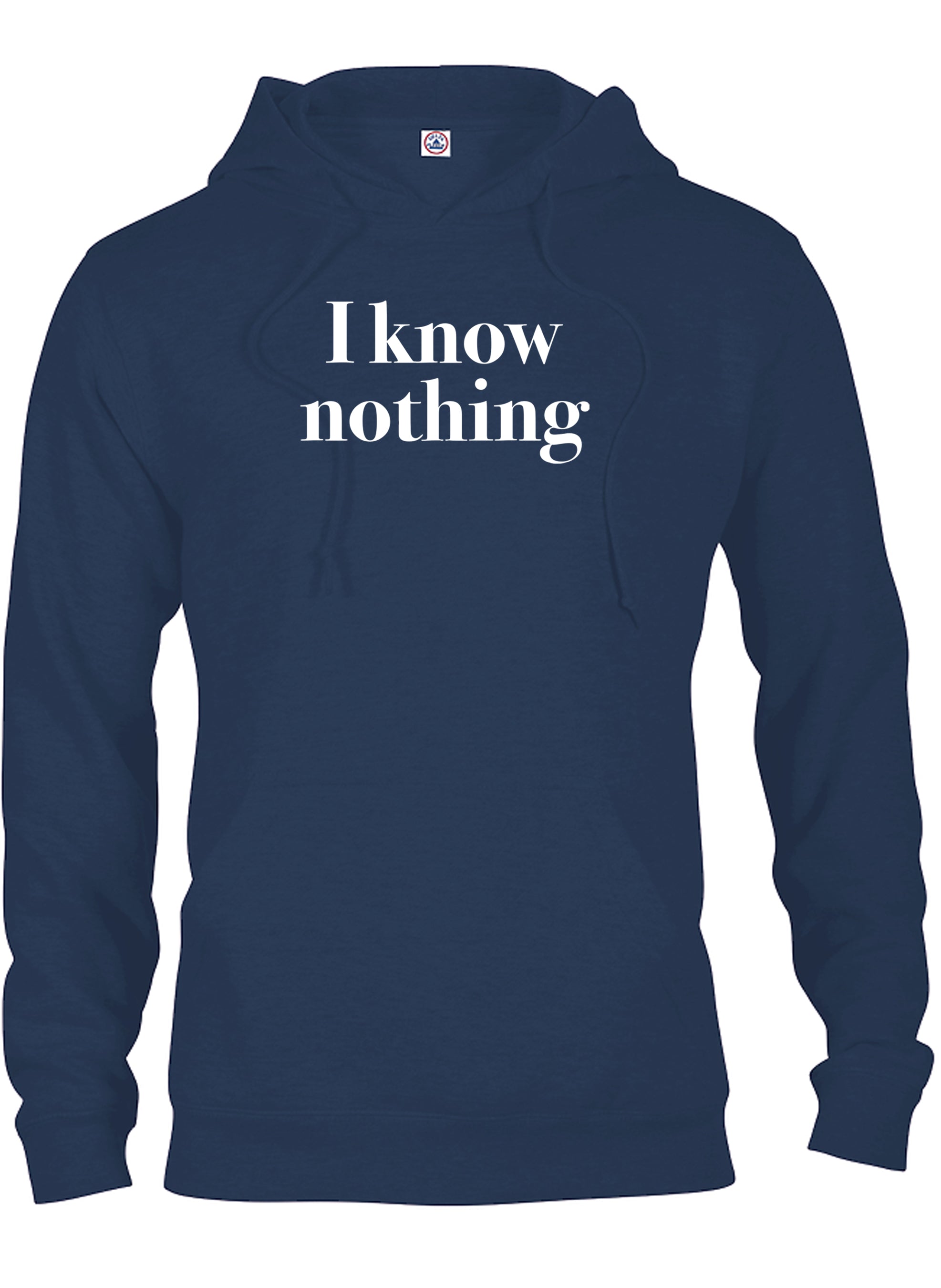 I know nothing T-Shirt