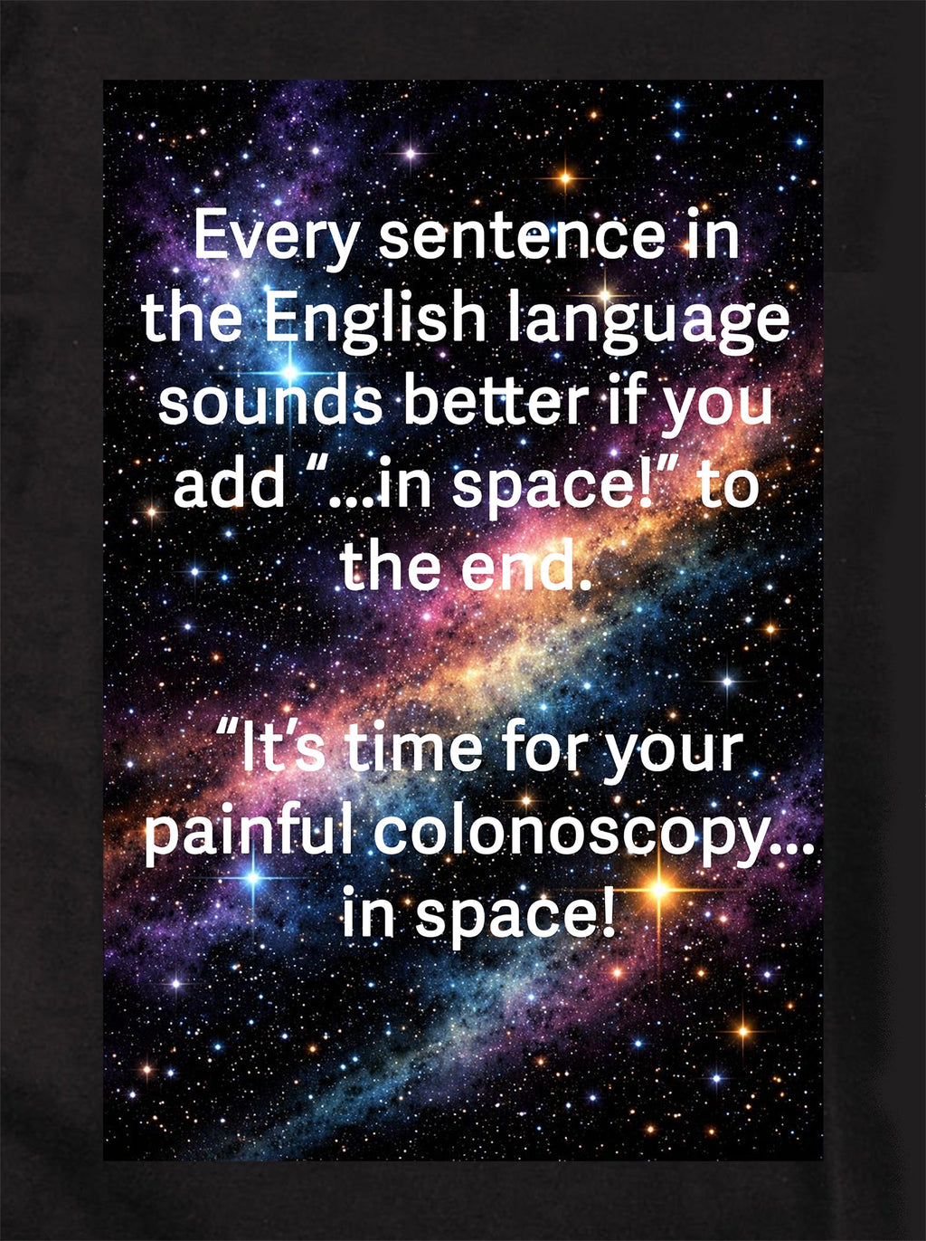 In Space T-Shirt