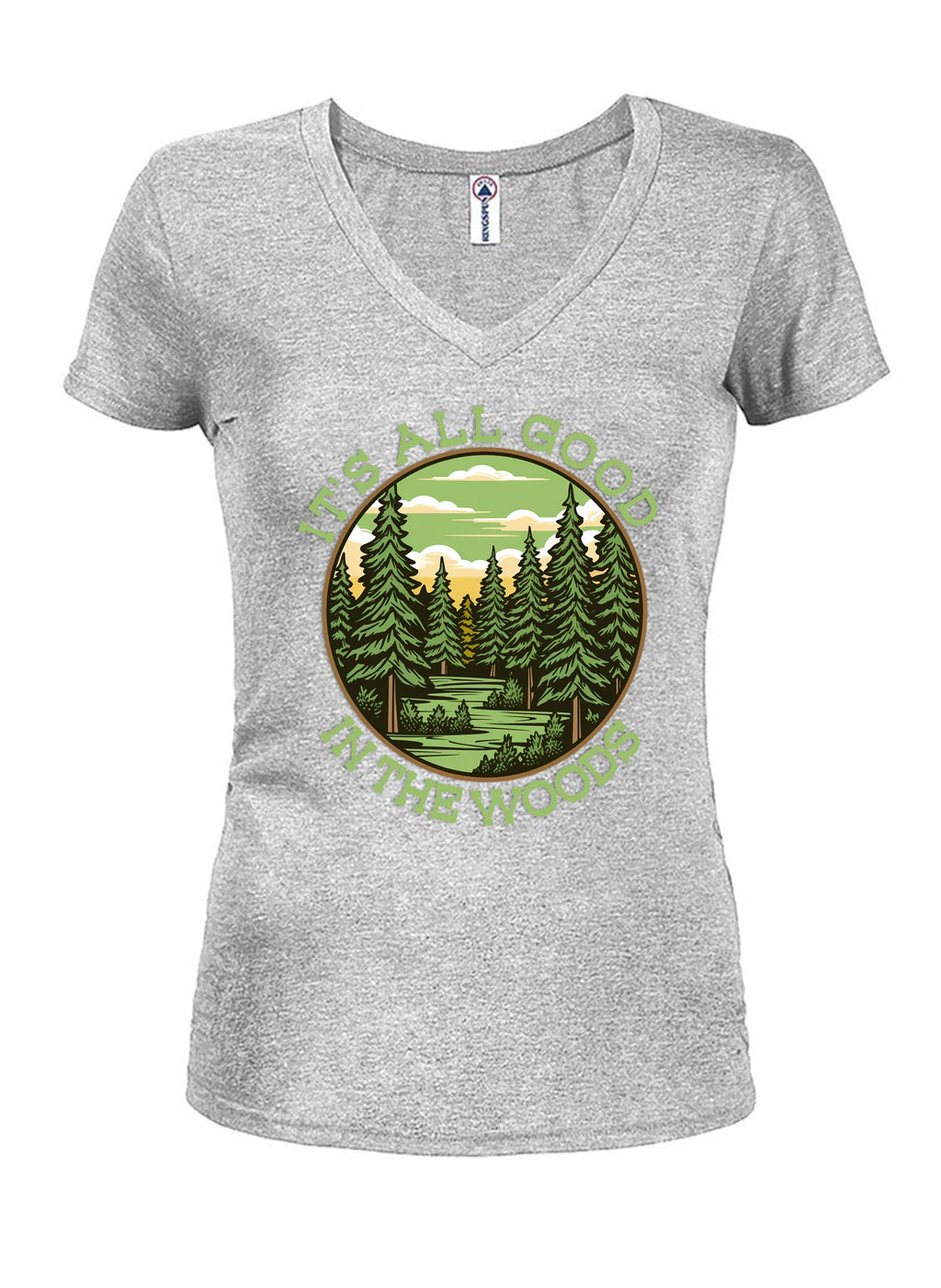 It's All Good in the Woods T-Shirt