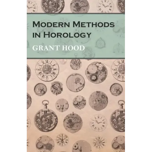 Modern Methods in Horology - Paperback