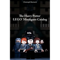 The Harry Potter LEGO Minifigure Catalog: 1st Edition - Paperback