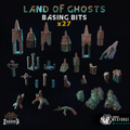 Land of Ghosts - Basing Bits