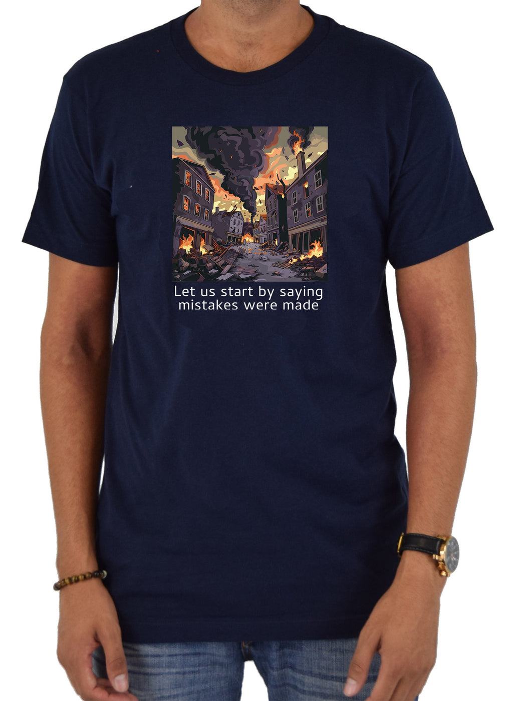 Let us start by saying mistakes were made T-Shirt