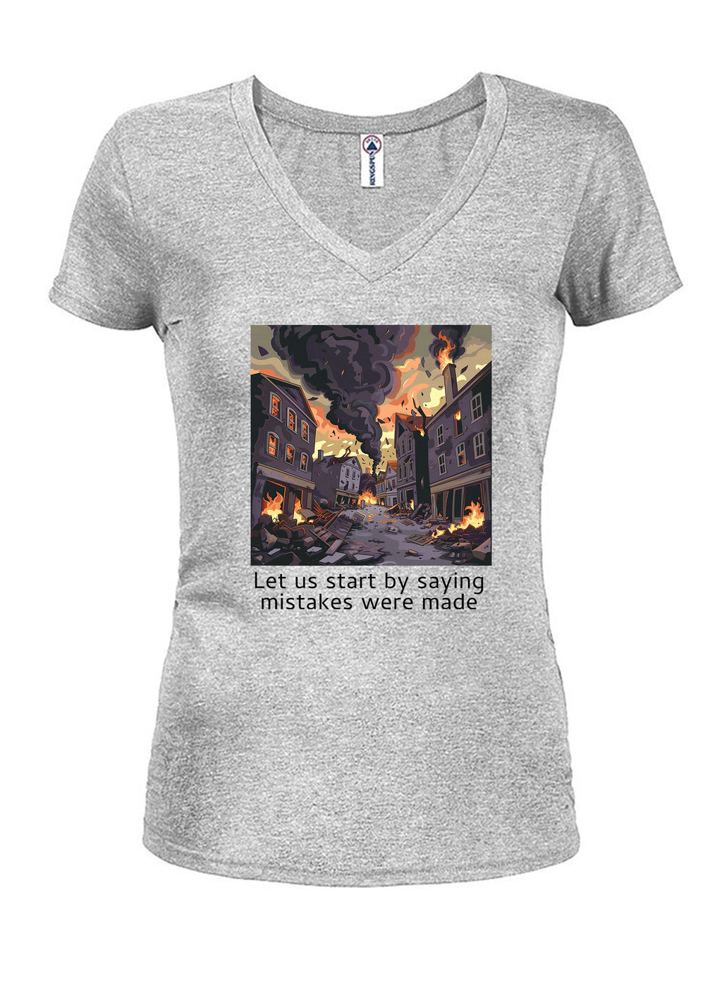 Let us start by saying mistakes were made T-Shirt