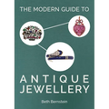 The Modern Guide to Antique Jewellery - Hardcover