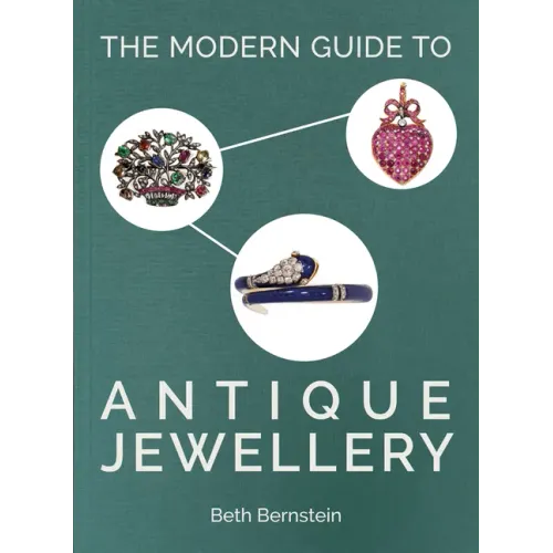 The Modern Guide to Antique Jewellery - Hardcover
