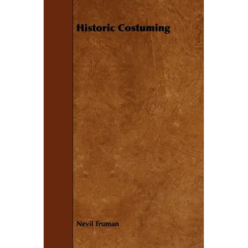 Historic Costuming - Paperback
