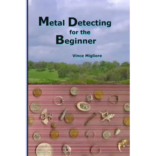 Metal Detecting for the Beginner - Paperback