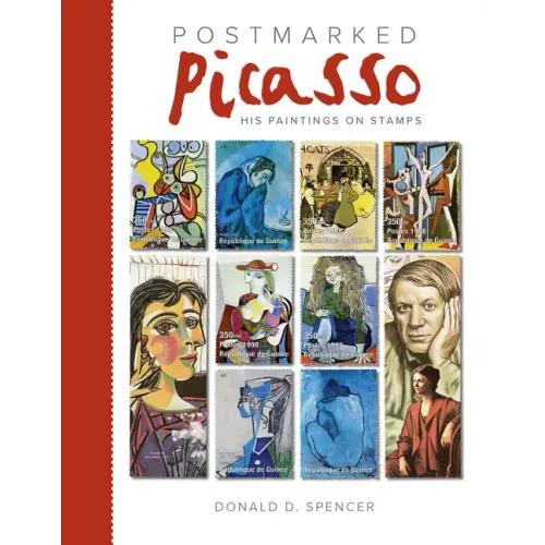Postmarked Picasso: His Paintings on Stamps - Hardcover